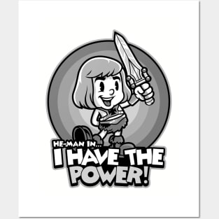 I Have The Power Posters and Art